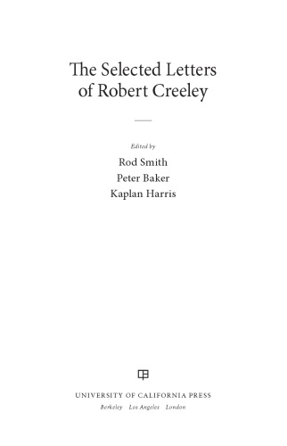 The Selected Letters of Robert Creeley