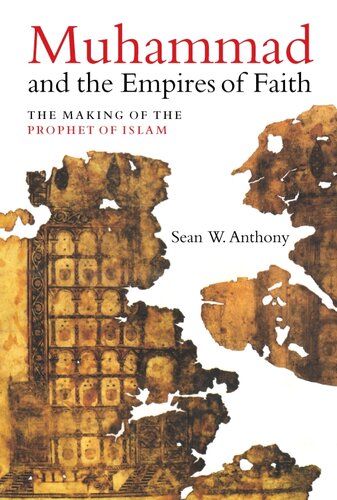 Muhammad and the Empires of Faith