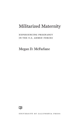 Militarized Maternity