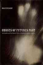 Ghosts of Futures Past