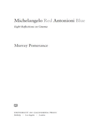 Michelangelo Red Antonioni Blue