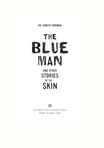 The Blue Man and Other Stories of the Skin