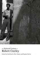 The Selected Letters of Robert Creeley