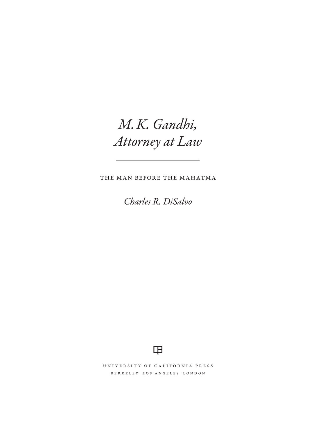 M.K. Gandhi, Attorney at Law