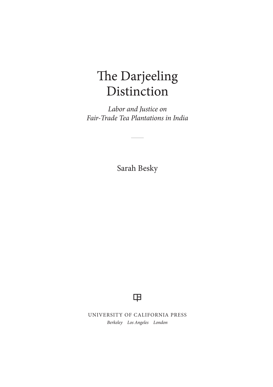 The Darjeeling Distinction