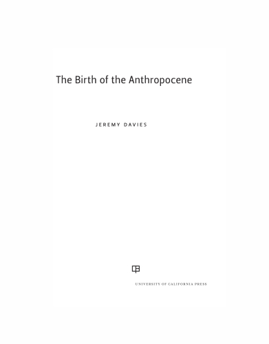 The Birth of the Anthropocene