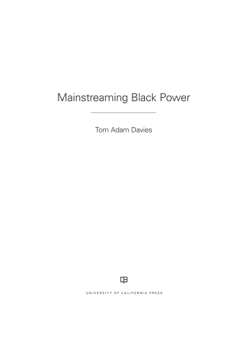 Mainstreaming Black Power