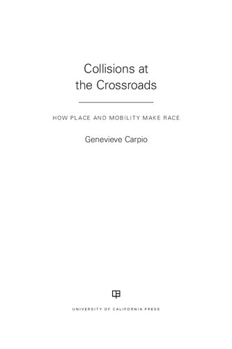 Collisions at the Crossroads