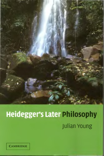 Heidegger's Later Philosophy