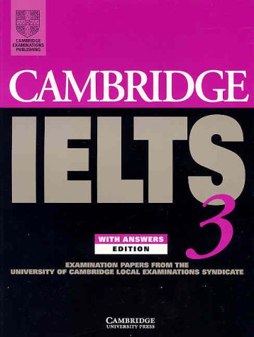 Cambridge IELTS 3 Academic