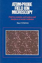 Atom-Probe Field Ion Microscopy