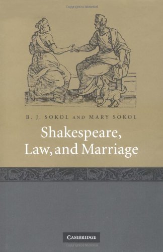 Shakespeare, Law, and Marriage