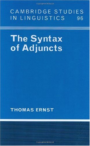 The Syntax of Adjuncts