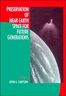 Preservation of Near-Earth Space for Future Generations