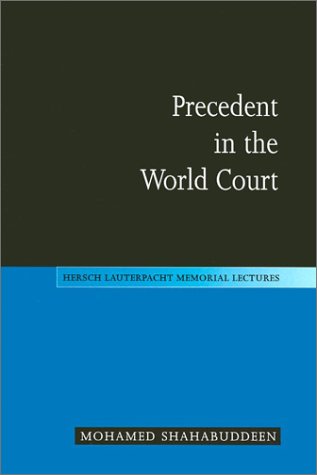 Precedent in the World Court