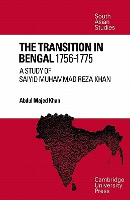 The Transition in Bengal, 1756-75