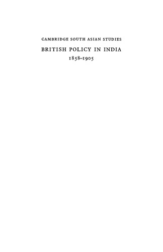 British Policy in India 1858-1905