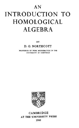 An Introduction to Homological Algebra