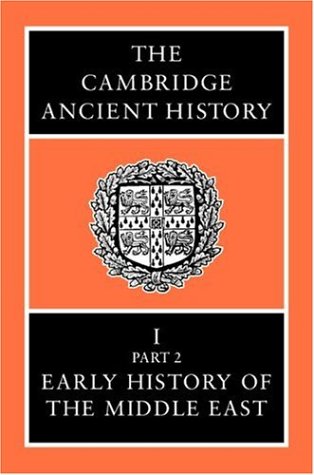 The Cambridge Ancient History, Volume 1, Part 2