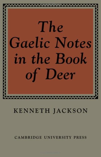 The Gaelic Notes in the Book of Deer