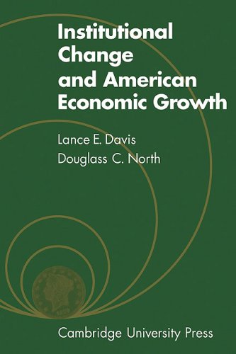 Institutional Change and American Economic Growth