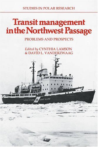 Transit Management in the Northwest Passage