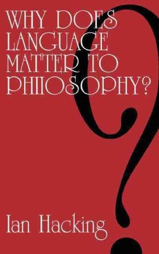 Why Does Language Matter to Philosophy?