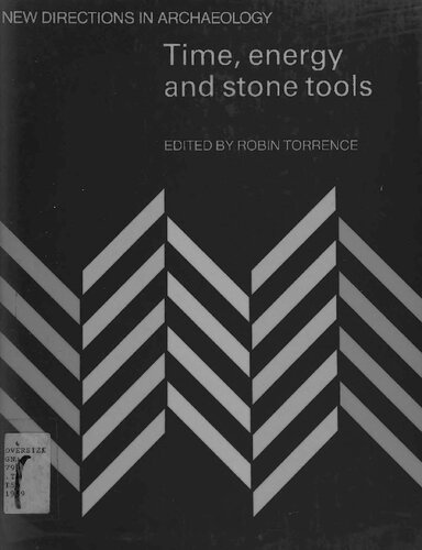 Time, Energy and Stone Tools