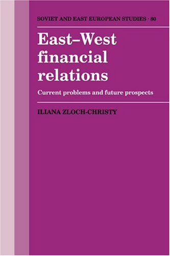 East-West Financial Relations