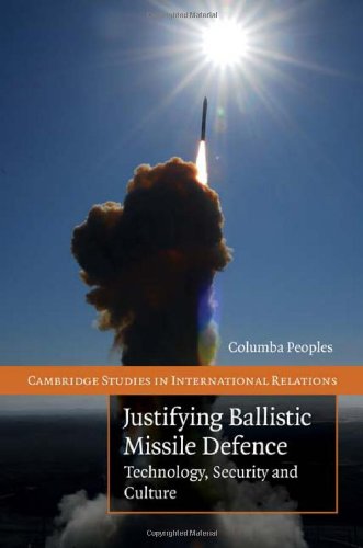 Justifying Ballistic Missile Defence