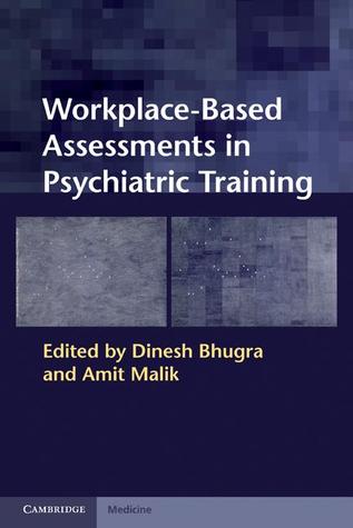 Workplace Based Assessments In Psychiatric Training