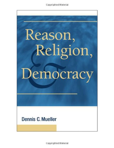 Reason, Religion, and Democracy