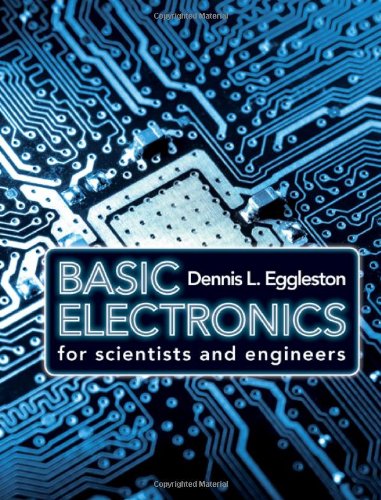 Basic Electronics for Scientists and Engineers