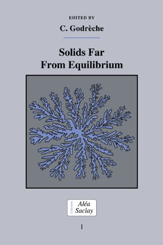 Solids Far from Equilibrium