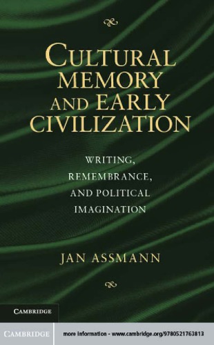 Cultural Memory and Early Civilization