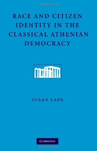 Race and Citizen Identity in the Classical Athenian Democracy