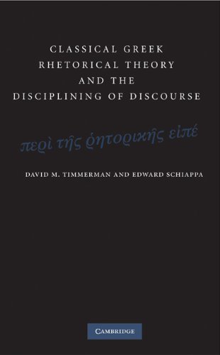 Classical Greek Rhetorical Theory and the Disciplining of Discourse