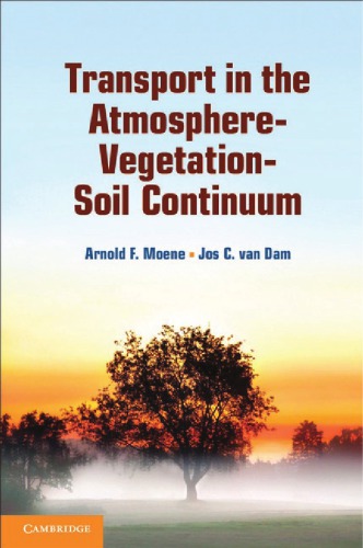 Transport in the Atmosphere-Vegetation-Soil Continuum