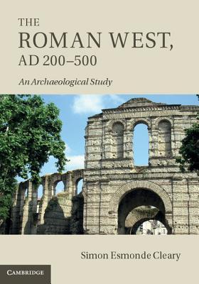 The Roman West, Ad 200-500