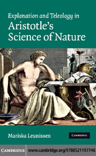 Explanation and Teleology in Aristotle's Science of Nature