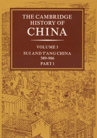 The Cambridge History of China, Volume 3, Part 1