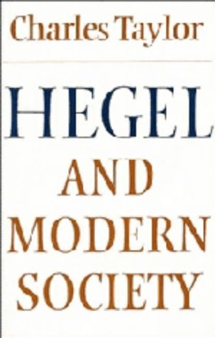 Hegel and Modern Society