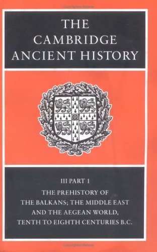 The Cambridge Ancient History, Vol 3, Part 1