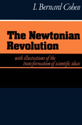 The Newtonian Revolution