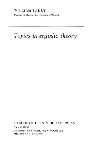 Topics in Ergodic Theory