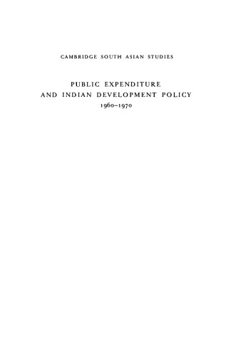 Public Expenditure And Indian Development Policy 1960 1970