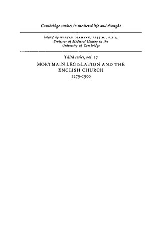 Mortmain Legislation and the English Church 1279 1500