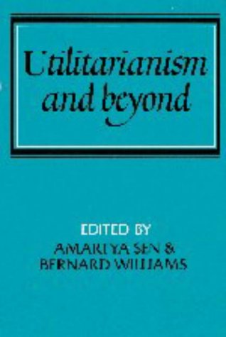 Utilitarianism and Beyond