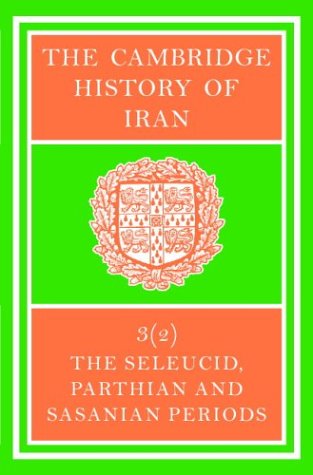 The Seleucid, Parthian and Sasanian periods