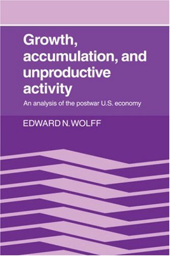 Growth, Accumulation, and Unproductive Activity